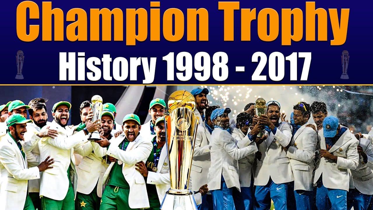 History of ICC Champions Trophy