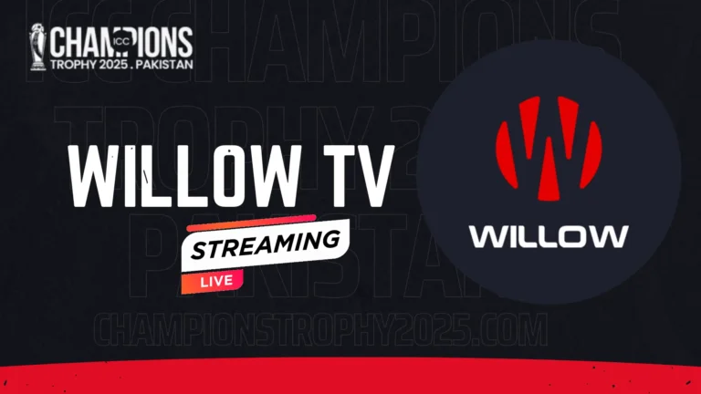 Willow TV Live ICC champions Trophy 2025 Matches