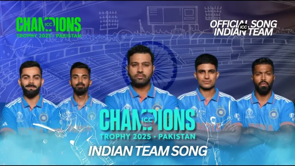 Indian Team Song for Champions Trophy 2025